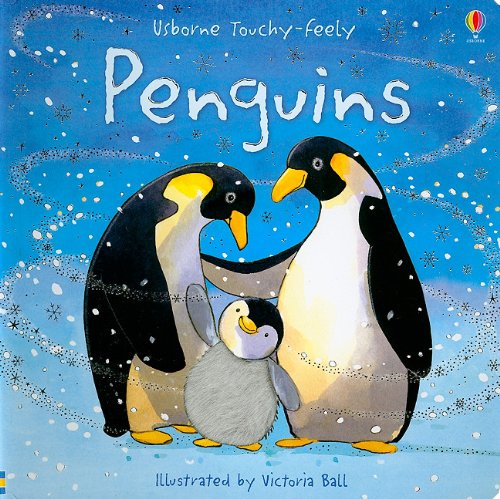 Stock image for Penguins (Usborne Touchy-Feely Books) for sale by HPB-Ruby