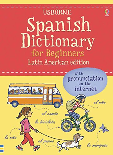 Stock image for Spanish Dictionary for Beginners: Latin American Edition (Beginner's Dictionaries) for sale by Gulf Coast Books