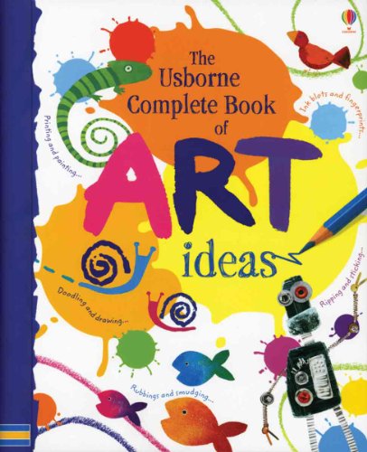 9780794526429: The Usborne Complete Book of Art Ideas