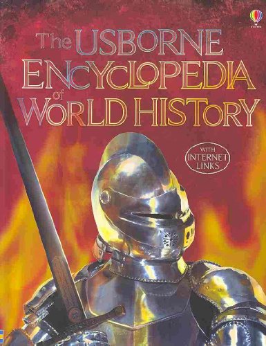 Beispielbild fr The Usborne Encyclopedia of World History (With Internet Links) zum Verkauf von Orion Tech