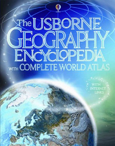 Beispielbild fr The Usborne Geography Encyclopedia: With Complete World Atlas zum Verkauf von SecondSale