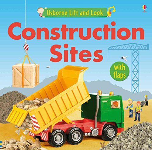 Imagen de archivo de Construction Sites (Usborne Lift and Look Board Books) a la venta por Orion Tech