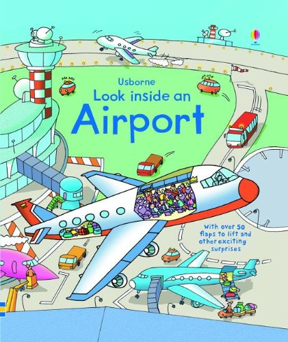 Imagen de archivo de Look Inside an Airport (Look Inside (Usborne)) a la venta por St Vincent de Paul of Lane County