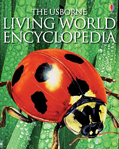 The Usborne Living World Encyclopedia (Usborne Encyclopedia) (9780794527846) by Colvin, Lesley; Speare, Emma