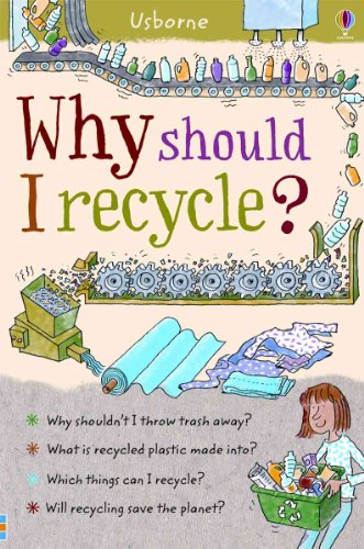 Beispielbild fr Why Should I Recycle? (Why Should I? Books) zum Verkauf von medimops