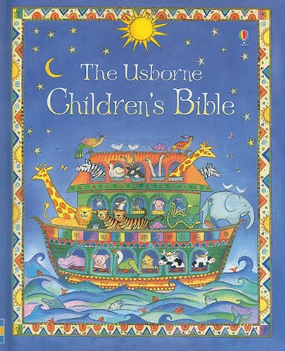 Beispielbild fr The Usborne Childrens Bible zum Verkauf von BooksRun