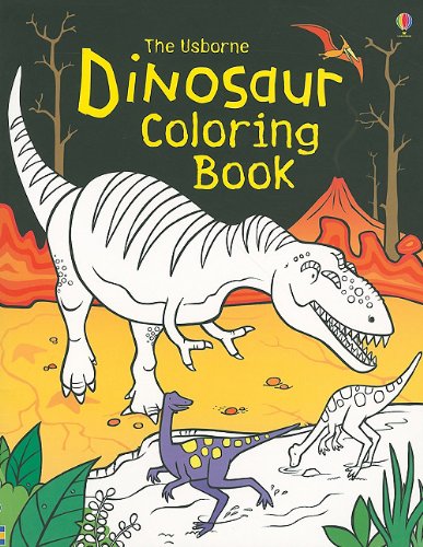 Stock image for The Usborne Dinosaur Coloring Book (Coloring Books) for sale by Ergodebooks