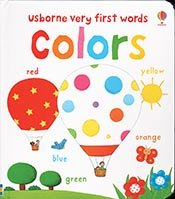 Imagen de archivo de Very First Colors (Very First Words) a la venta por Gulf Coast Books