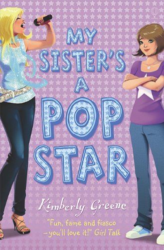 Stock image for My Sister's a Pop Star for sale by SecondSale