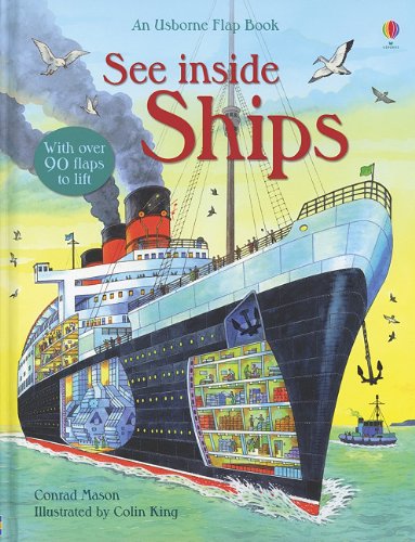 9780794530051: See Inside Ships (An Usborne Flap Book)