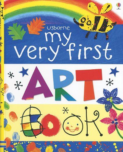 9780794530181: My Very First Art Book