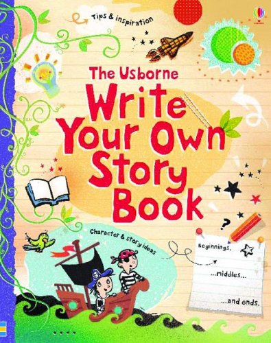 Imagen de archivo de Write Your Own Story Book a la venta por Goodwill of Colorado
