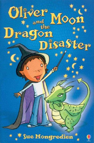 9780794530365: Oliver Moon and the Dragon Disaster