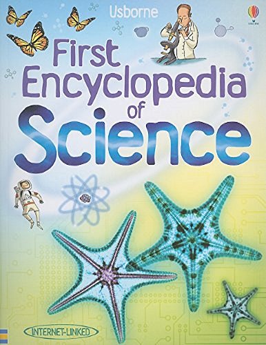Stock image for Usborne First Encyclopedia of Science (Internet-Linked) for sale by Hippo Books