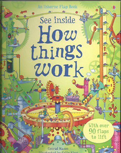 9780794530440: See Inside How things Work