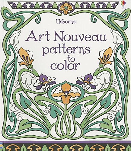 Beispielbild fr Art Nouveau Patterns to Color zum Verkauf von Goodbookscafe