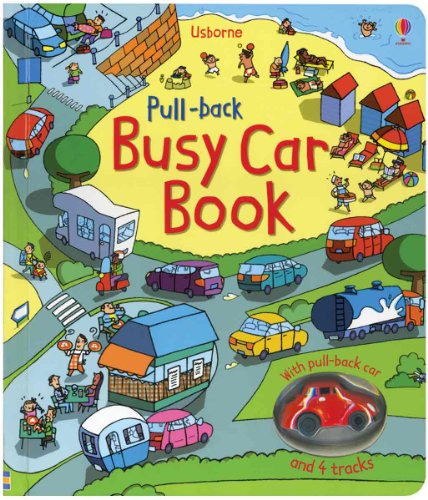 Stock image for Pull-Back Busy Car Book (Pull-back Books) for sale by Goodwill of Colorado