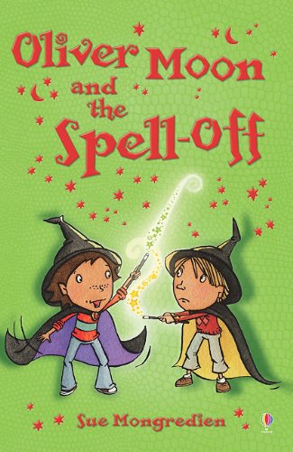 Beispielbild fr Oliver Moon and the Spell Off zum Verkauf von Better World Books