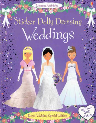 9780794531058: Sticker Dolly Dressing Weddings: Royal Wedding Special Edition