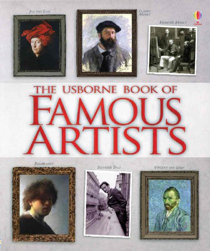 Beispielbild fr The Usborne Book of Famous Artists zum Verkauf von Goodwill