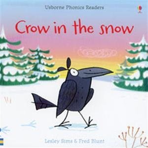 Beispielbild fr Crow in the Snow zum Verkauf von Better World Books