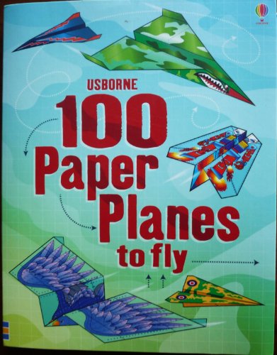 Beispielbild fr 100 Paper Planes to Fly zum Verkauf von ThriftBooks-Atlanta