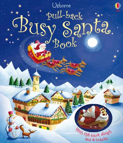 Beispielbild fr Pull-Back Busy Santa Book zum Verkauf von BooksRun