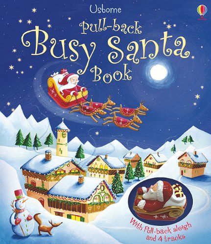 Stock image for Pull-Back Busy Santa Book for sale by BooksRun
