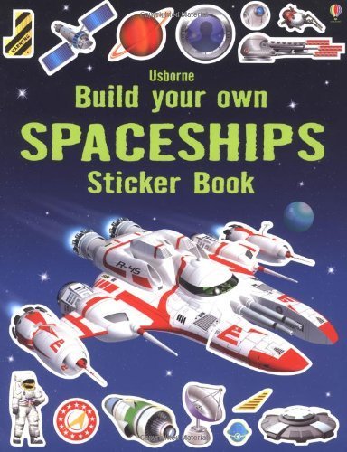9780794531799: Build Your Own Spaceships Sticker Book