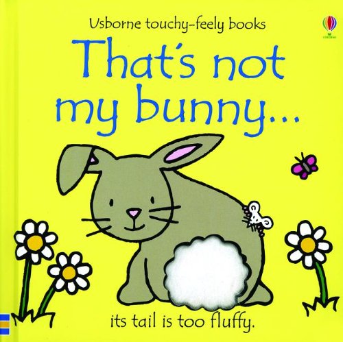 9780794532161: That's Not My Bunny... (Usborne Touchy-Feely Books)