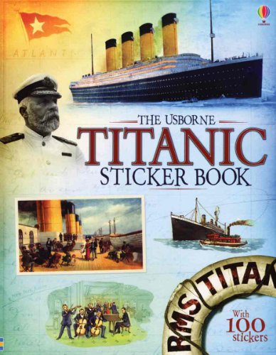 9780794532765: The Usborne Titanic Sticker Book