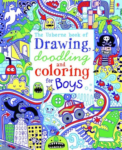 Stock image for The Usborne Book of Drawing, Doodling and Coloring for Boys for sale by Hippo Books