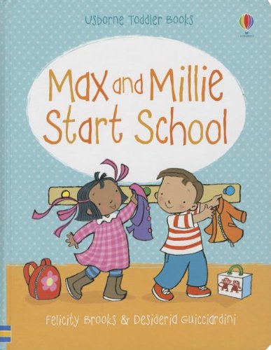 Imagen de archivo de Max and Millie Start School a la venta por Better World Books