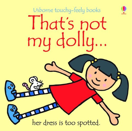 9780794533083: That's Not My Dolly (Usborne Touchy-Feely Books)