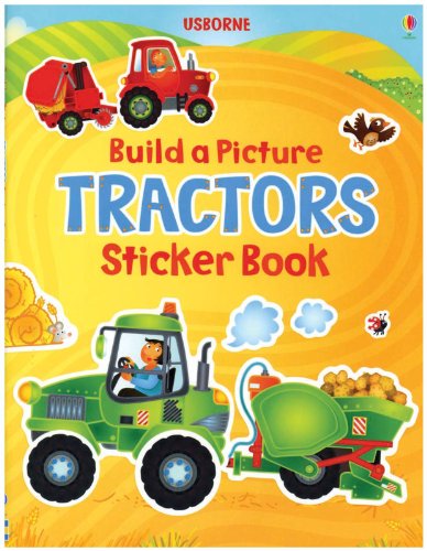 Build A Picture Tractors Sticker Book (9780794533199) by Katie Lovell