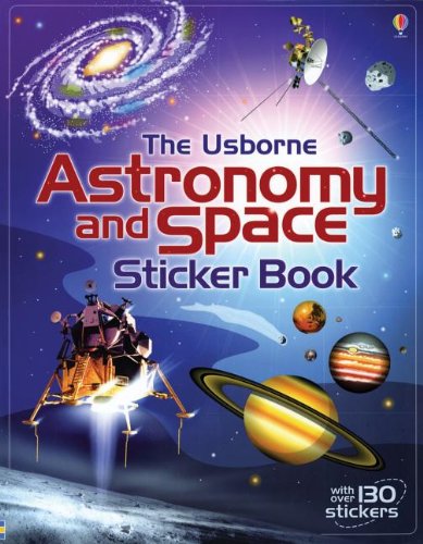 Imagen de archivo de Astronomy and Space Sticker Book (Science Sticker Books) a la venta por HPB-Ruby