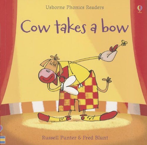Beispielbild fr Cow Takes a Bow (Usborne Phonics Readers) zum Verkauf von SecondSale