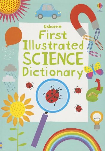 Stock image for First Illustrated Science Dictionary for sale by SecondSale