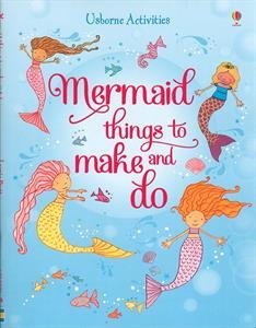 9780794534226: Mermaid things to make and do by Leonie Pratt (2014-01-01)