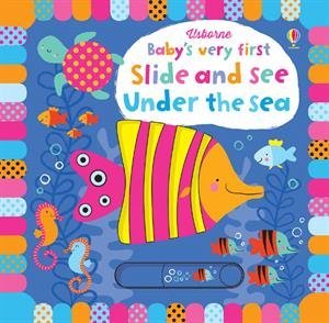 Beispielbild fr Baby's Very First Slide and See Under the Sea zum Verkauf von Better World Books