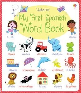 9780794534936: My First Spanish Word Book