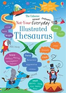 Stock image for Not Your Everyday Illustrated Thesaurus for sale by Goodwill of Colorado