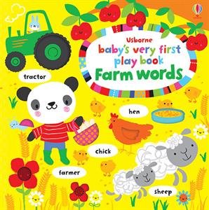 Beispielbild fr Baby's Very First Play Book Farm Words zum Verkauf von Better World Books