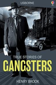 Beispielbild fr True Stories of Gangsters zum Verkauf von Wonder Book