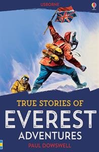 Beispielbild fr True Stories of Everest Adventures zum Verkauf von Better World Books