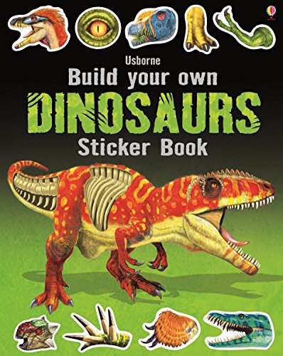 Beispielbild fr Build Your Own Dinosaurs Sticker Book zum Verkauf von Better World Books