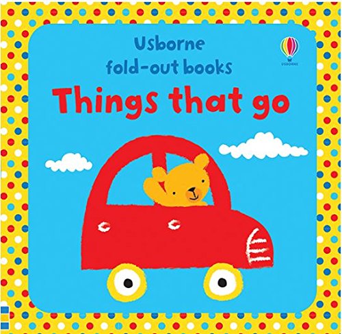 Stock image for Usborne Fold-Out Book: Things That Go for sale by SecondSale