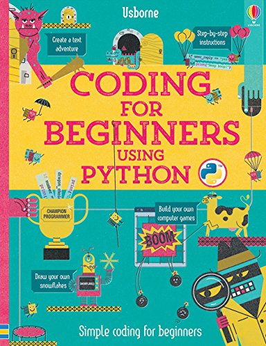 Stock image for Coding for Beginners Using Python for sale by Goodwill Books