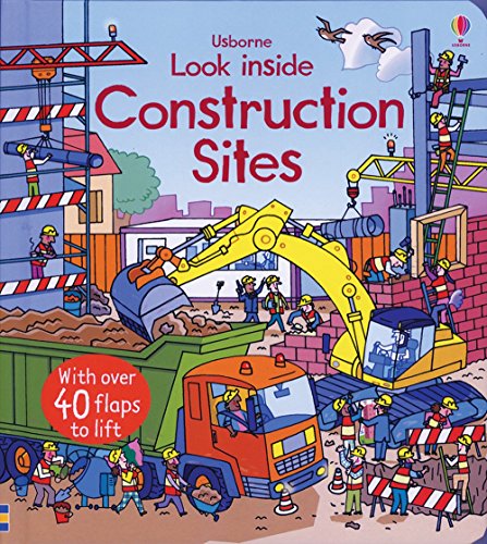 Beispielbild fr Look Inside Construction Sites zum Verkauf von Goodwill of Colorado