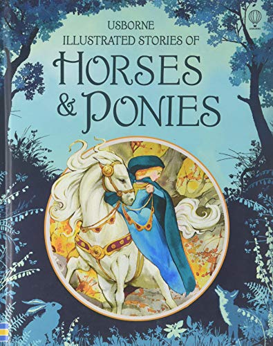 Imagen de archivo de Illustrated Stories of Horses & Ponies a la venta por ThriftBooks-Atlanta